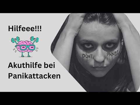 Soforthilfe bei Angst- und Panikattacken auf 3 Ebenen, 4 Tips, um aus der Panik herauszukommen