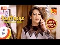 Partners Trouble Ho Gayi Double Ep 50 Full Episode 5th February 2018