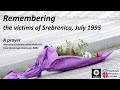 Prayer for Srebrenica: Our Christian communities united with the victims & survivors from Srebrenica
