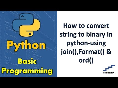How To Convert String To Binary In Python Using Joinformat Ord