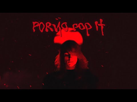 IDK - PORNO POP IT (feat. @satrabenz2014 )