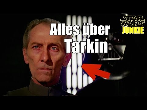 STAR WARS: CHARAKTER | ALLES ÜBER GROSSMOFF TARKIN | DEUTSCH / GERMAN