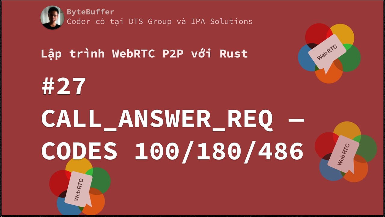 Rust WebRTC P2P #27 - call_answer_req — Codes 100/180/486