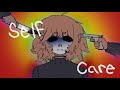 Self Care Re Upload Oc Animatic