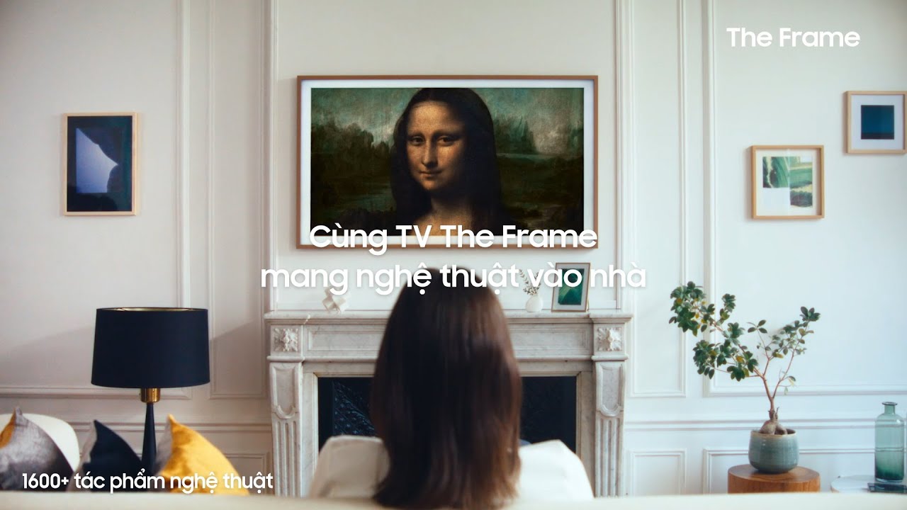 The Frame: Mang nghệ thuật vào nhà | Samsung