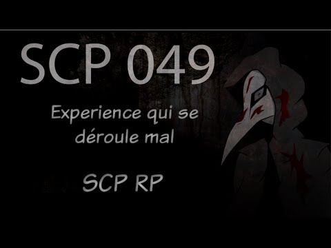 GMOD SCP RP : SCP-049 expérience qui part en vrille || Serveur Ninjaxx
