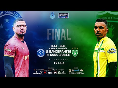 GRANDE FINAL DA DIVISÃO ESPECIAL VELOXNET 2025: UNIÃO BANDEIRANTES X CASA GRANDE-- TV LIGA DIADEMA