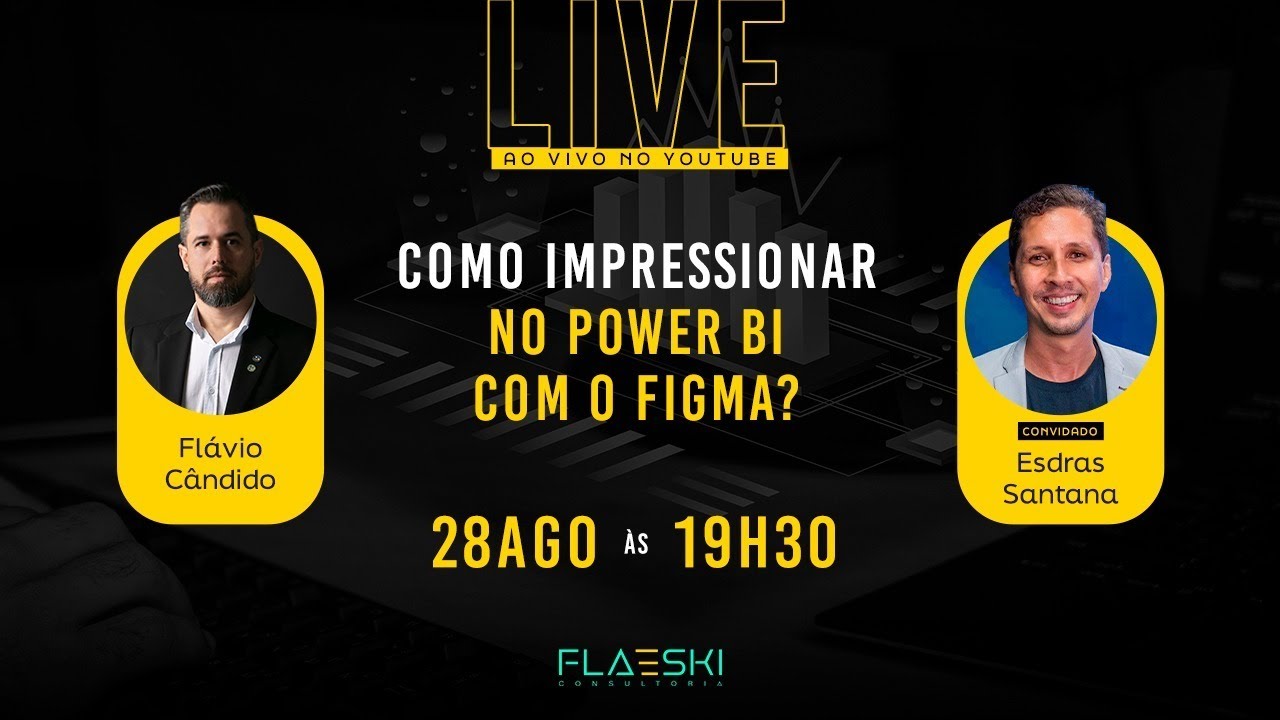 Live #10: Como impressionar no Power BI com o Figma? Com Esdras Santana