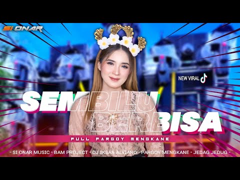 DJ SEMBILU BERBISA PARGOY MENGKANE - SI ONAR MUSIC FEAT IKSAN ALVIANO REMIX