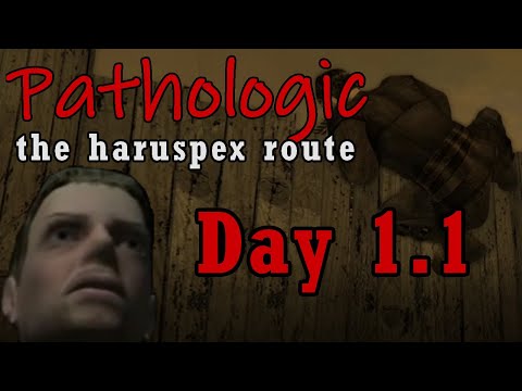 Pathologic Classic HD Haruspex Playthrough Day 1 Part 1