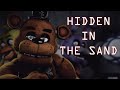 SFM FNAF Hidden In The Sand FNAF 8th Anniversary Special