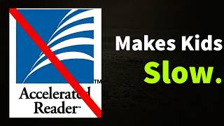 If You Love Books... Do NOT Use Accelerated Reader