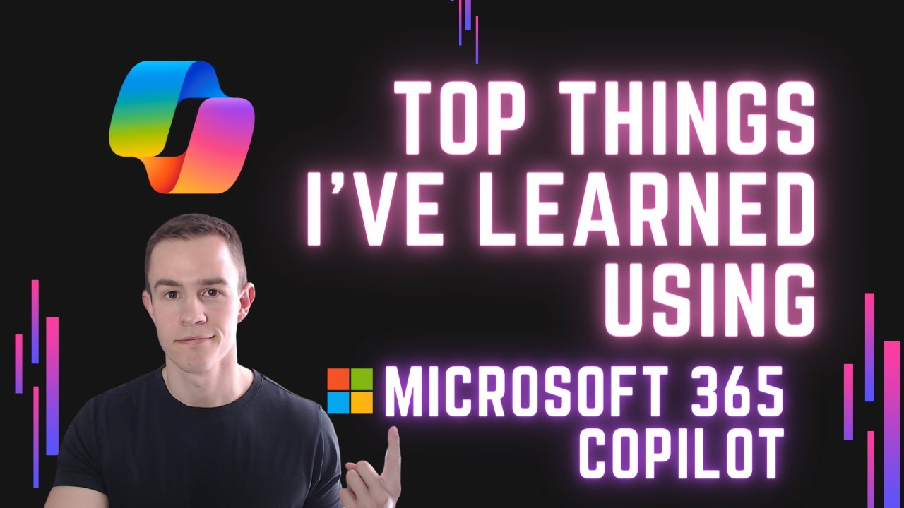 Top things I've learned using Microsoft 365 Copilot | Demo