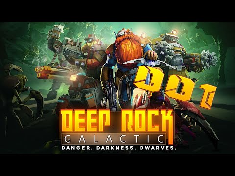 Let's Play Deep Rock Galactic #001 [Deutsch] [UHD] - Zeig mir den Weg nach unten