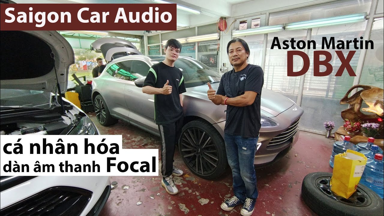 Khám phá Aston Martin DBX chơi dàn âm thanh Focal cá nhân hóa cùng chuyên gia Phú Kim