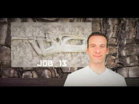 Job Chapter 13 Summary and What God Wants From Us