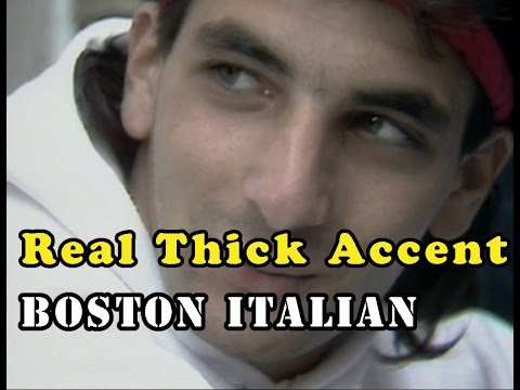 #Real Thick Accent: Boston North End Italian