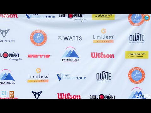 Fft Padel tour Pyramides - 1/4 - De Meyer / Vaudance vs Peyrou / Maigret