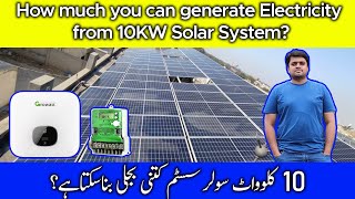How much you can generate ELECTRICITY from 10KW Solar System?