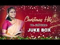 TAMIL CHRISTMAS HIT SONGS | DR. JAFI ISAAC | JUKEBOX