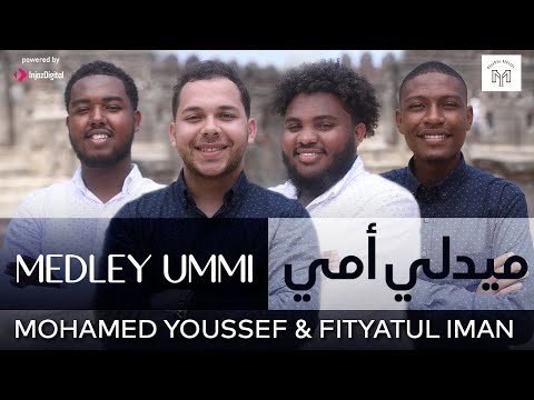 Mohamed Youssef & Fityatul Iman   Medley Ummi   محمد يوسف وفريق فتية الايمان   م
