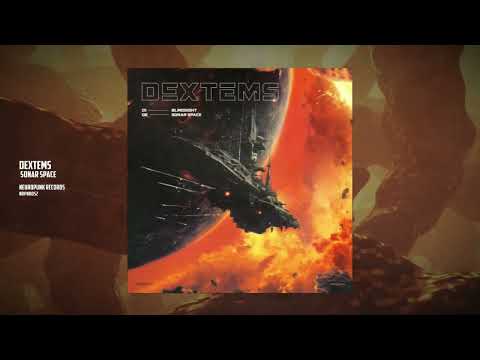 Dextems - Sonar Space [Neuropunk Records]