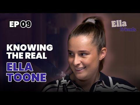 Ella&Friends and Ella Toone