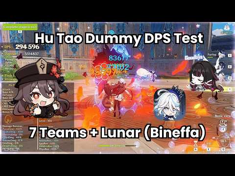 Hu Tao DPS Dummy Test (7 Teams + Lunar) Lowcost - Highcost | Genshin Impact