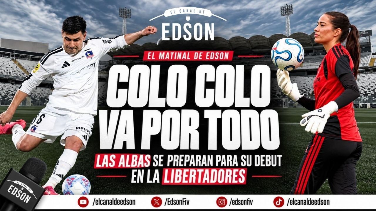 COLO COLO VA POR TODO: LOS ALBOS POR EL TÍTULO Y LAS ALBAS POR LA LIBERTADORES