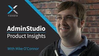 AdminStudio and Deployment Systems