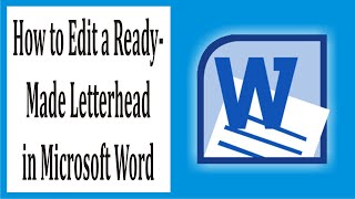 Download lagu How to Edit a Ready-Made Letterhead in Microsoft Word #108 mp3