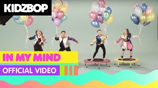 KIDZ BOP Kids - In My Mind (Official Video) [KIDZ BOP Germany]
