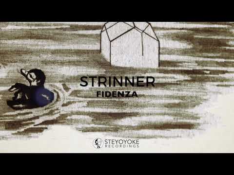 Strinner - Fidenza (Original Mix) | Steyoyoke