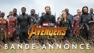 Avengers : Infinity War - Bande-annonce officielle (VOST)