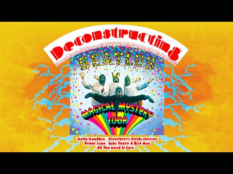Deconstructing The Beatles - Magical Mystery Tour (Full Album / Isolated Tracks)
