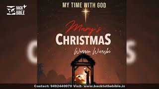Ep 7 | Mary's Christmas | Warren W Wiersbe | My Time with God | BTTBI