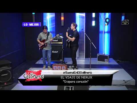 El viaje de Nerux - Dispara corazón