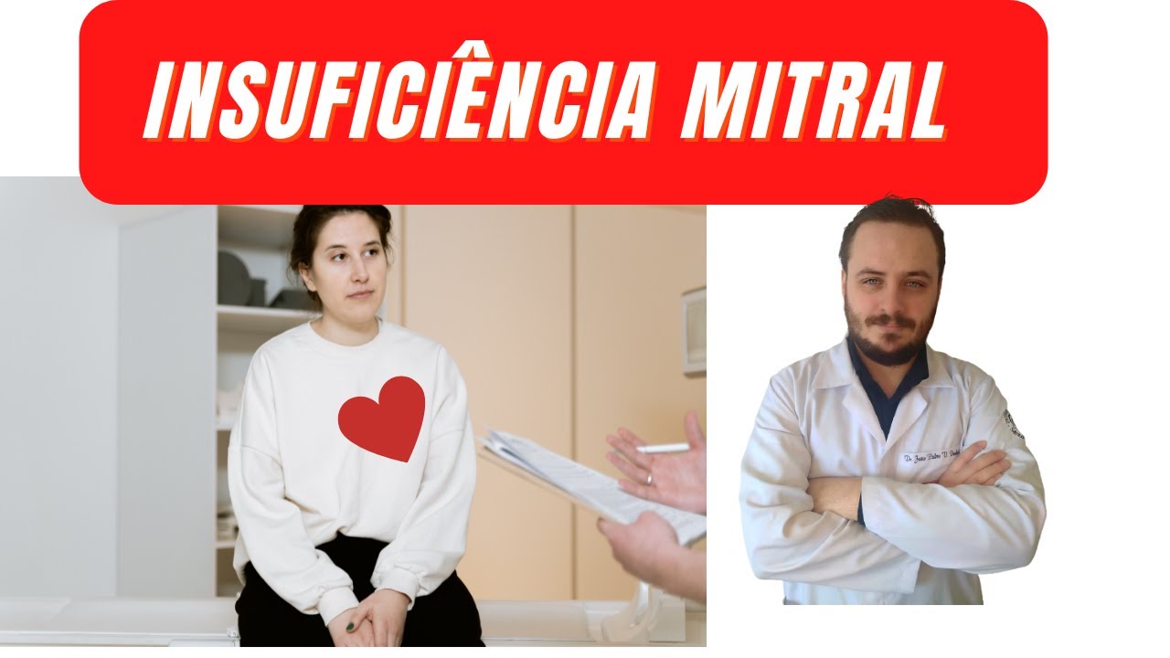 O QUE É INSUFICIÊNCIA MITRAL OU REFLUXO MITRAL SAIBA AQUI COM IMAGENS