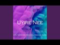 Uyire Nee