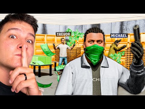 I'M DOING A MILLION DOLLAR ROBBERY with MICHAEL and TREVOR! 🏦