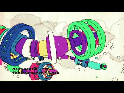 Nova Scotia - The Drugs Don't Work