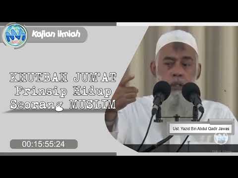 Prinsip Hidup Seorang Muslim | #khutbahJumat Ustadz Yazid Bin Abdul Qadir Jawas