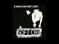 SOFT CELL - A Man Can Get Lost [1981 Memorabilia]