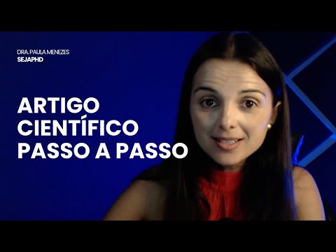 Como Escrever um Artigo Científico do Zero: Passo a Passo Completo