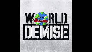 World Demise - ST EP 2018 (Full EP)