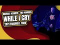 While I Cry (Michael Nesmith) - The Monkees Farewell Tour - Stubb's - Austin, TX. 9.23.2021