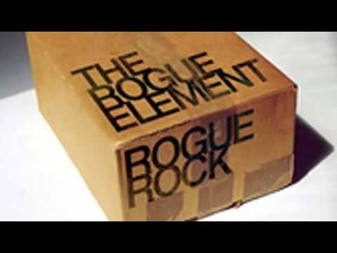 The Rogue Element - You Know That Sound