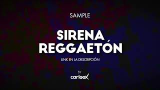 Sirena Reggaetón - FX SAMPLE DJ