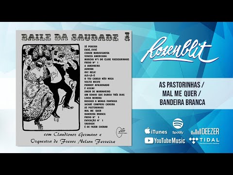 Claudionor Germano, Orquestra de Frevos Nelson Ferreira - Pot-Pourri de Carnaval: 5