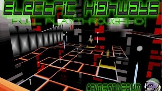 Electric Highways(FullPlaythrough)[HD]
